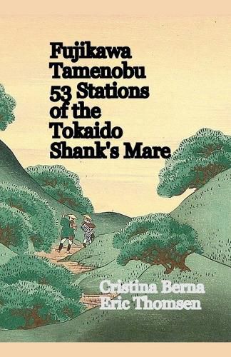 Cover image for Fujikawa Tamenobu 53 Stations of the Tokaido Shank?s Mare