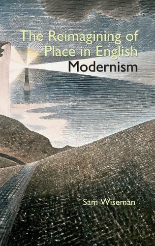 Cover image for The Reimagining of Place in English Modernism