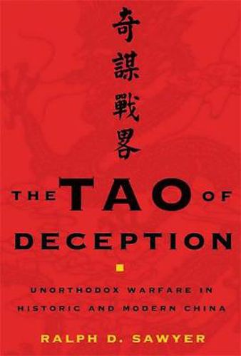 Cover image for The Tao of Deception: Unorthodox Warfare in Historic and Modern China