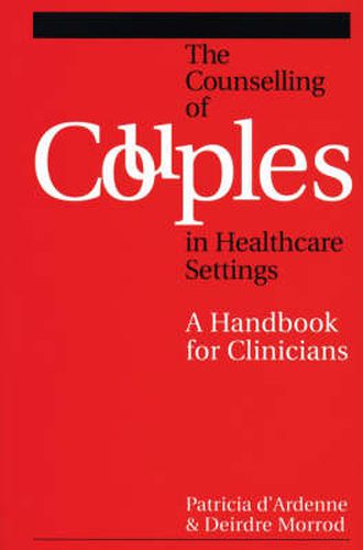 Cover image for Counselling Couples in Health Care Settings: A Handbook for Clinicians