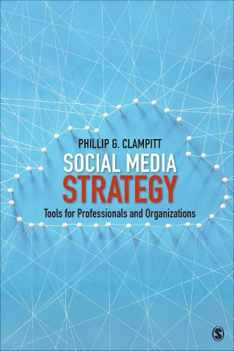 Cover image for Social Media Strategy: Tools for Professionals and Organizations