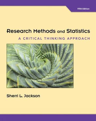 Cover image for Research Methods and Statistics: A Critical Thinking Approach