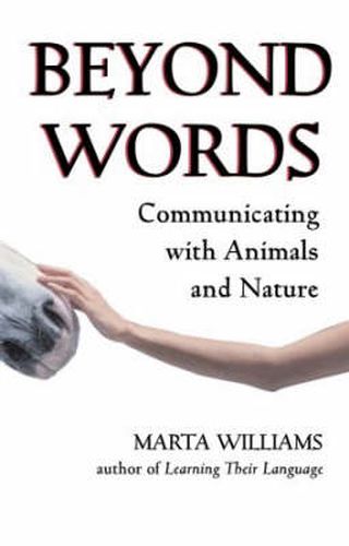 Cover image for Beyond Words: Communicating Wtih Animals and Nature