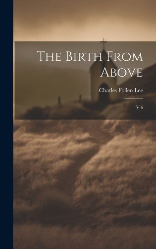 The Birth From Above