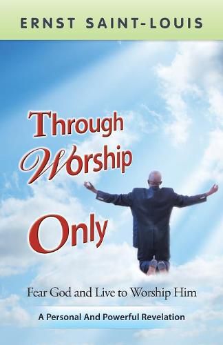 Cover image for Through Worship Only