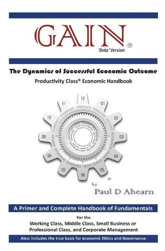 Cover image for Gain: The Dynamics of Successful Economic Outcome