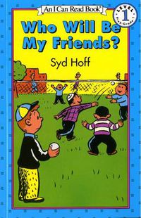Cover image for Who Will Be My Friends?