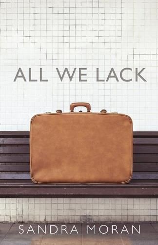 Cover image for All We Lack