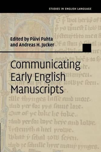 Cover image for Communicating Early English Manuscripts