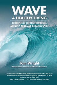 Cover image for WAVE 4 Healthy Living