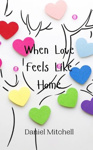 Cover image for When Love Feels Like Home