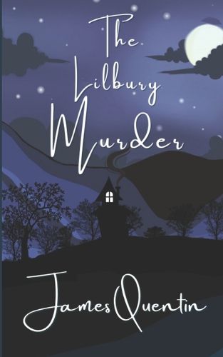 Cover image for The Lilbury Murder