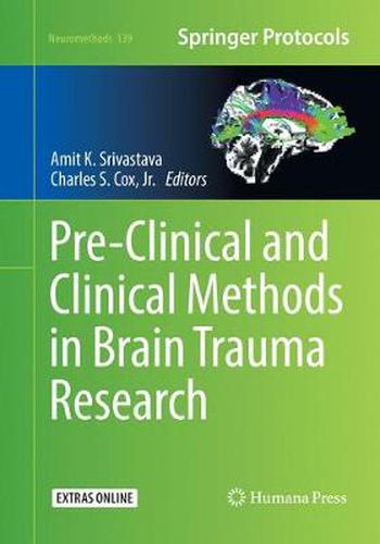 Cover image for Pre-Clinical and Clinical Methods in Brain Trauma Research