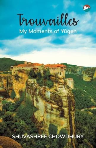 Cover image for Trouvailles - My Moments of Y&#363;gen