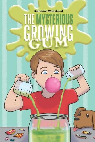 Cover image for The Mysterious Growing Gum