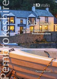 Cover image for Pub Walks Pembrokeshire: Walks to the best pubs in Pembrokeshire
