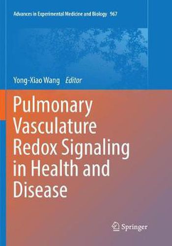 Cover image for Pulmonary Vasculature Redox Signaling in Health and Disease