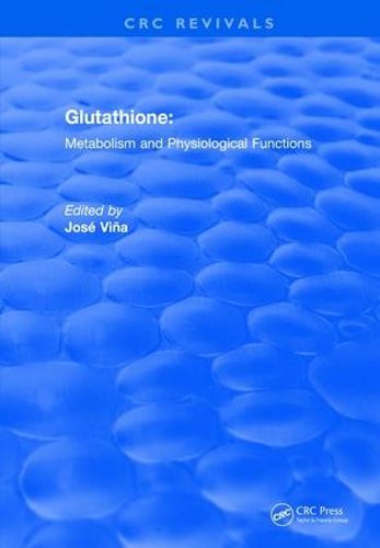 Cover image for Glutathione: Metabolism and Physiological Functions
