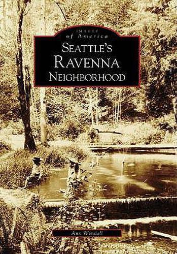 Cover image for Seattle's Ravenna Neighborhood
