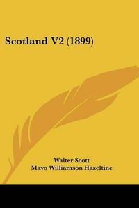 Cover image for Scotland V2 (1899)