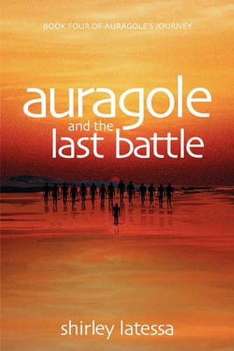 Cover image for Auragole and the Last Battle (Book 4)