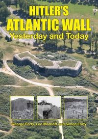 Cover image for Hitler'S Atlantic Wall: Yesterday and Today