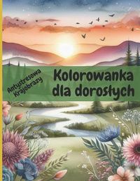 Cover image for Kolorowanka dla doroslych
