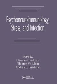 Cover image for Psychoneuroimmunology, Stress, and Infection