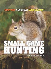 Cover image for Small Game Hunting