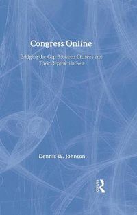 Cover image for COnGRESS OnLInE: Bridging the Gap Between Citizens and Their Representatives