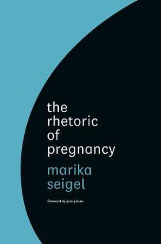 Cover image for The Rhetoric of Pregnancy