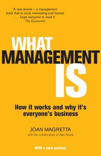 Cover image for What Management Is: How it works and why it's everyone's business