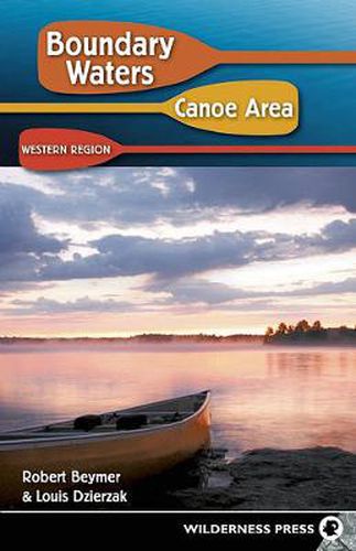 Cover image for Boundary Waters Canoe Area: Western Region