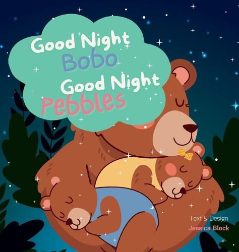 Cover image for Good Night Bobo, Good Night Pebbles