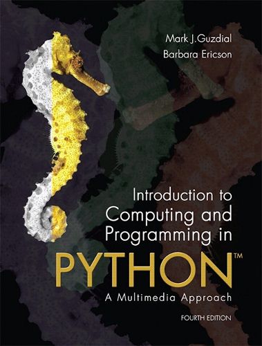 Cover image for Introduction to Computing and Programming in Python