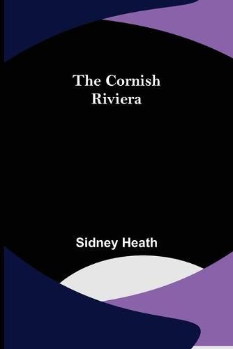 Cover image for The Cornish Riviera