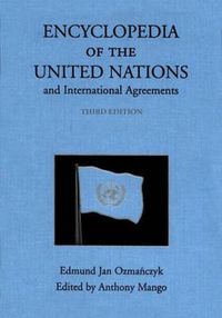 Cover image for Encyclopedia of the United Nations and International Agreements