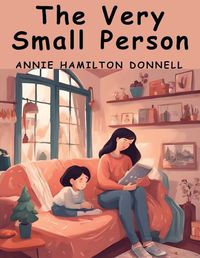 Cover image for The Very Small Person