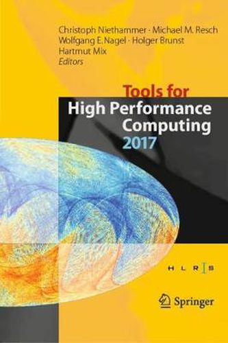 Cover image for Tools for High Performance Computing 2017: Proceedings of the 11th International Workshop on Parallel Tools for High Performance Computing, September 2017, Dresden, Germany