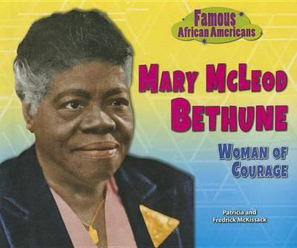 Cover image for Mary McLeod Bethune: Woman of Courage