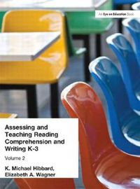 Cover image for Assessing and Teaching Reading Composition and Writing, K-3, Vol. 2