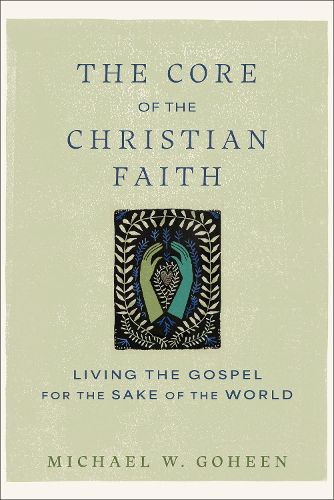 Cover image for The Core of the Christian Faith