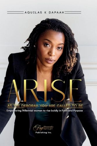 Cover image for Arise, As The Deborah You Are Called to Be