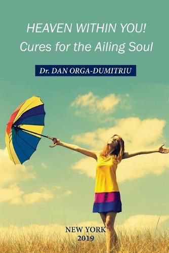 Cover image for Heaven Within You: Cures For The Ailing Soul