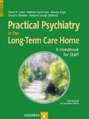 Cover image for Practical Psychiatry in the Long-Term Care Facility: A Handbook for Staff