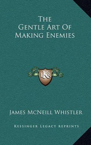 Cover image for The Gentle Art of Making Enemies