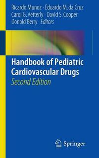 Cover image for Handbook of Pediatric Cardiovascular Drugs