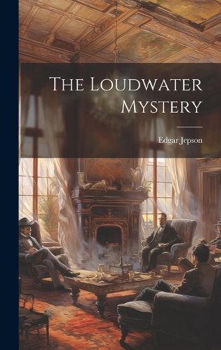 Cover image for The Loudwater Mystery