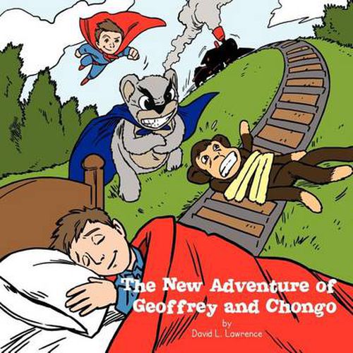 Cover image for The New Adventure of Geoffrey and Chongo: Book 2