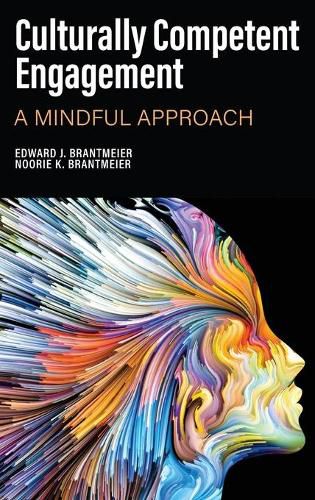 Cover image for Culturally Competent Engagement: A Mindful Approach